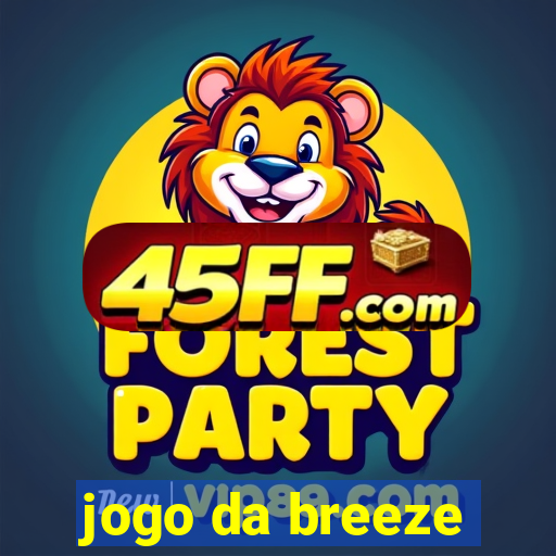 jogo da breeze